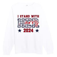 IM With Her President Kamala Election Premium Crewneck Sweatshirt