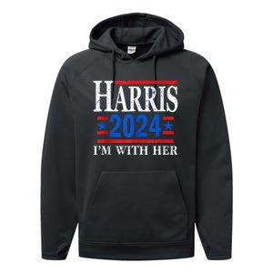 Im With Her Kamala Vote For 2024 President Kamalaharris Performance Fleece Hoodie