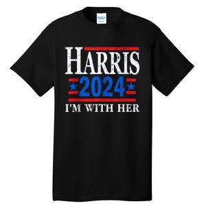 Im With Her Kamala Vote For 2024 President Kamalaharris Tall T-Shirt