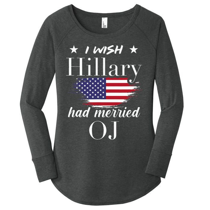 I Wish Hillary Women's Perfect Tri Tunic Long Sleeve Shirt