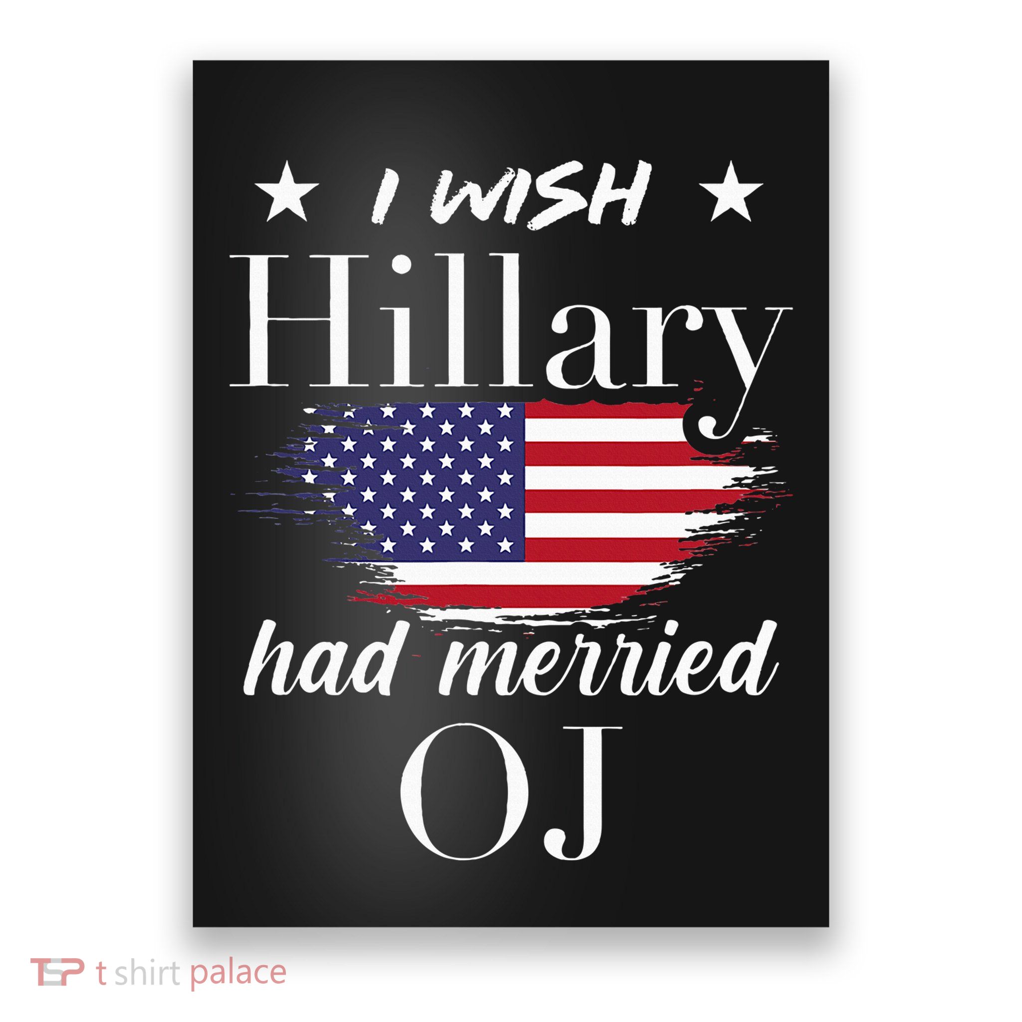 I Wish Hillary Poster
