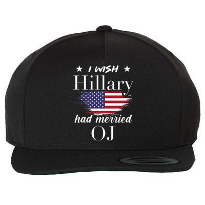 I Wish Hillary Wool Snapback Cap