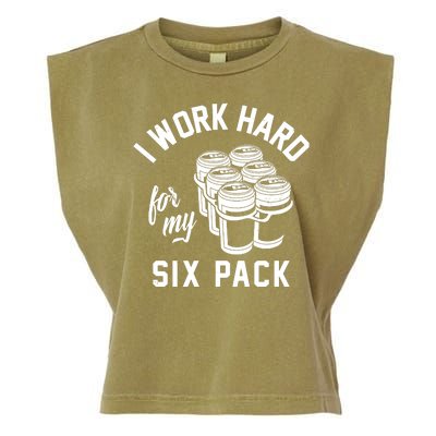 I Work Hard For My Six Pack Funny Beer Meme Garment-Dyed Women's Muscle Tee