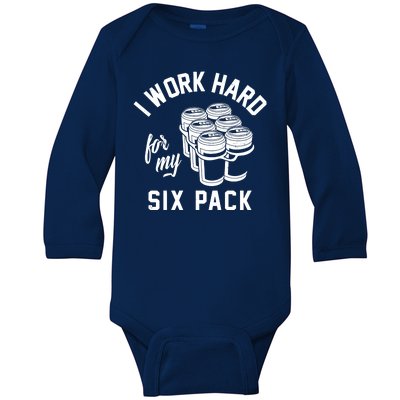 I Work Hard For My Six Pack Funny Beer Meme Baby Long Sleeve Bodysuit