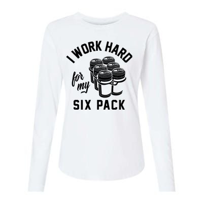 I Work Hard For My Six Pack Funny Beer Meme Womens Cotton Relaxed Long Sleeve T-Shirt