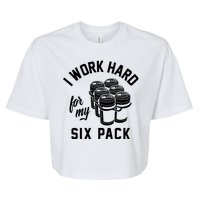 I Work Hard For My Six Pack Funny Beer Meme Bella+Canvas Jersey Crop Tee