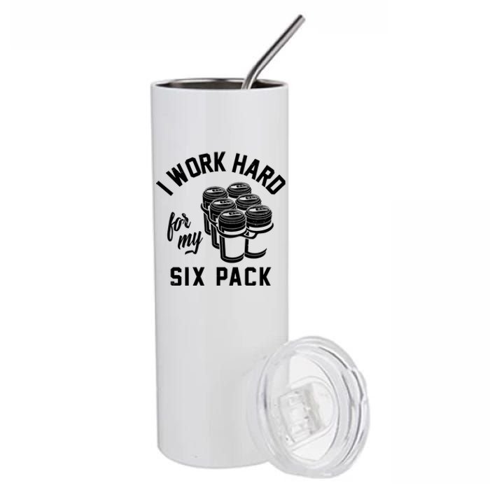 I Work Hard For My Six Pack Funny Beer Meme Stainless Steel Tumbler