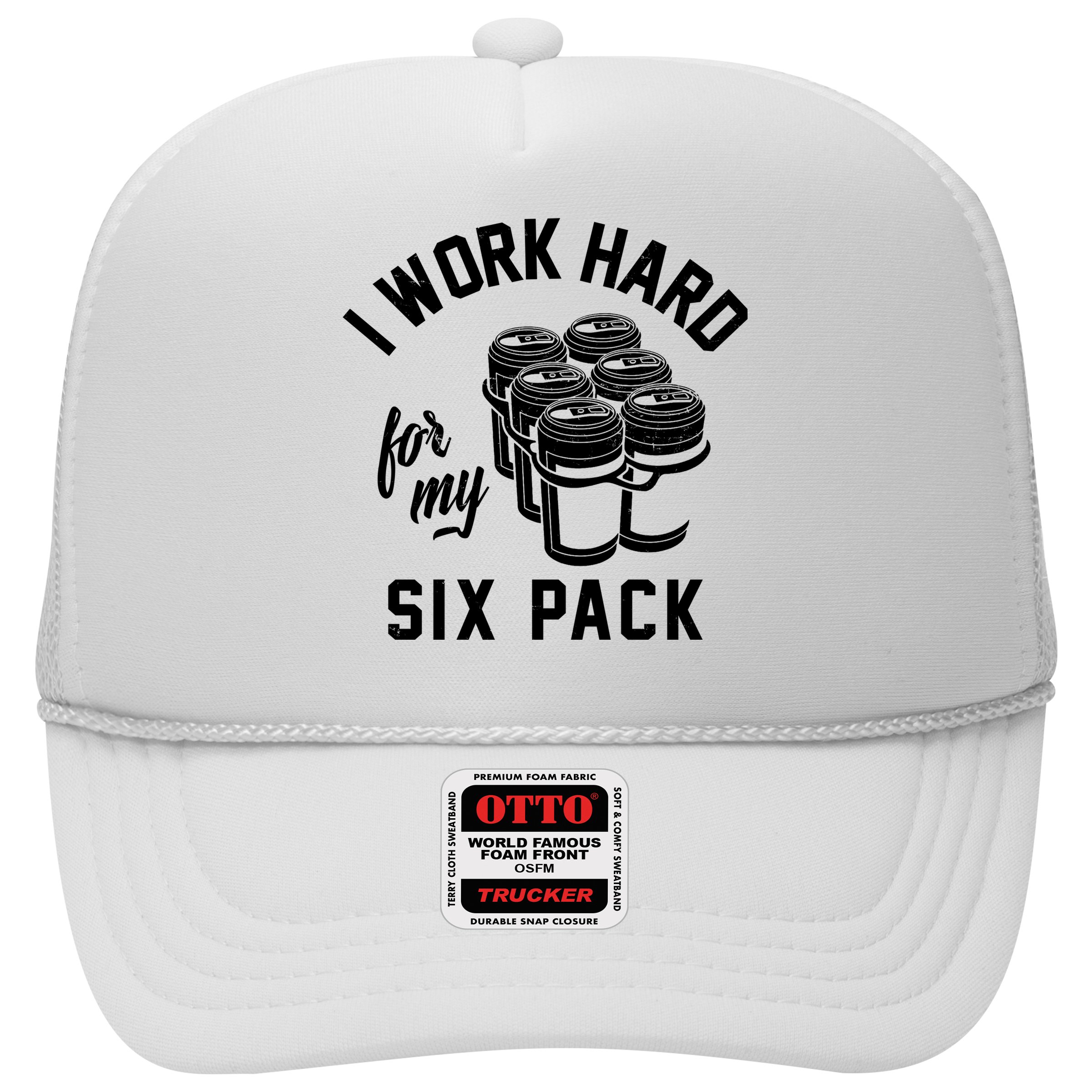 I Work Hard For My Six Pack Funny Beer Meme Hat