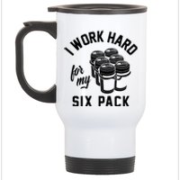 I Work Hard For My Six Pack Funny Beer Meme Stainless Steel Travel Mug