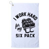 I Work Hard For My Six Pack Funny Beer Meme Platinum Collection Golf Towel