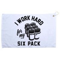 I Work Hard For My Six Pack Funny Beer Meme Grommeted Golf Towel