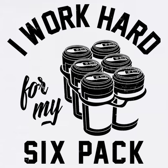 I Work Hard For My Six Pack Funny Beer Meme Cropped Pullover Crew