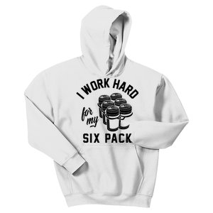 I Work Hard For My Six Pack Funny Beer Meme Kids Hoodie