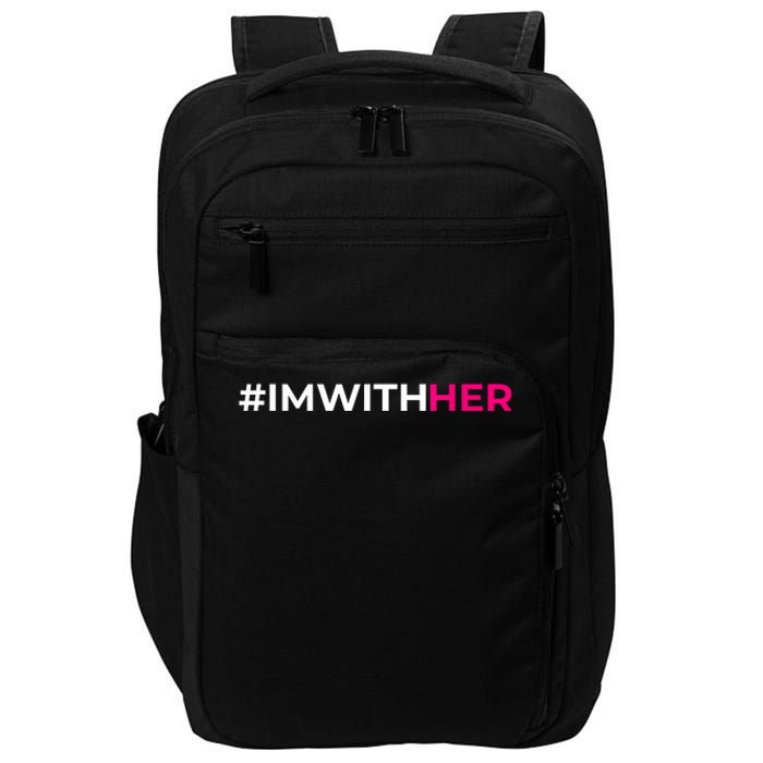 IM With Her Kamala Harris 2024 Impact Tech Backpack