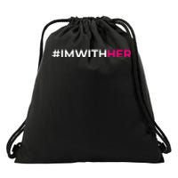 IM With Her Kamala Harris 2024 Drawstring Bag