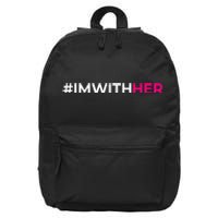 IM With Her Kamala Harris 2024 16 in Basic Backpack