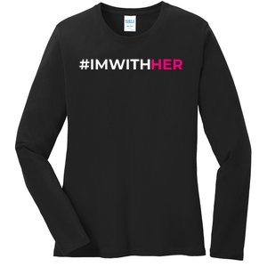 IM With Her Kamala Harris 2024 Ladies Long Sleeve Shirt