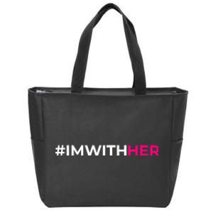 IM With Her Kamala Harris 2024 Zip Tote Bag