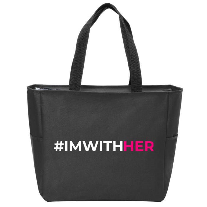 IM With Her Kamala Harris 2024 Zip Tote Bag