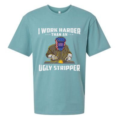 I Work Harder Than An Ugly Stripper Funny Welder Welding Sueded Cloud Jersey T-Shirt