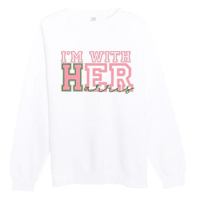 IM With Her Kamala Vote For 2024 President Kamala Harris Premium Crewneck Sweatshirt