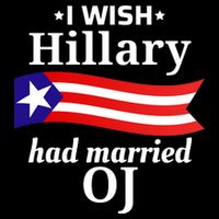 I Wish Hillary Had Married Oj Funny Anti Hillary 16 in Basic Backpack