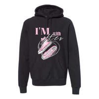 IM With Her Chucks And Pearls Election 2024 Premium Hoodie