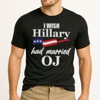 I Wish Hillary Had Married OJ Cooling Performance Crew T-Shirt