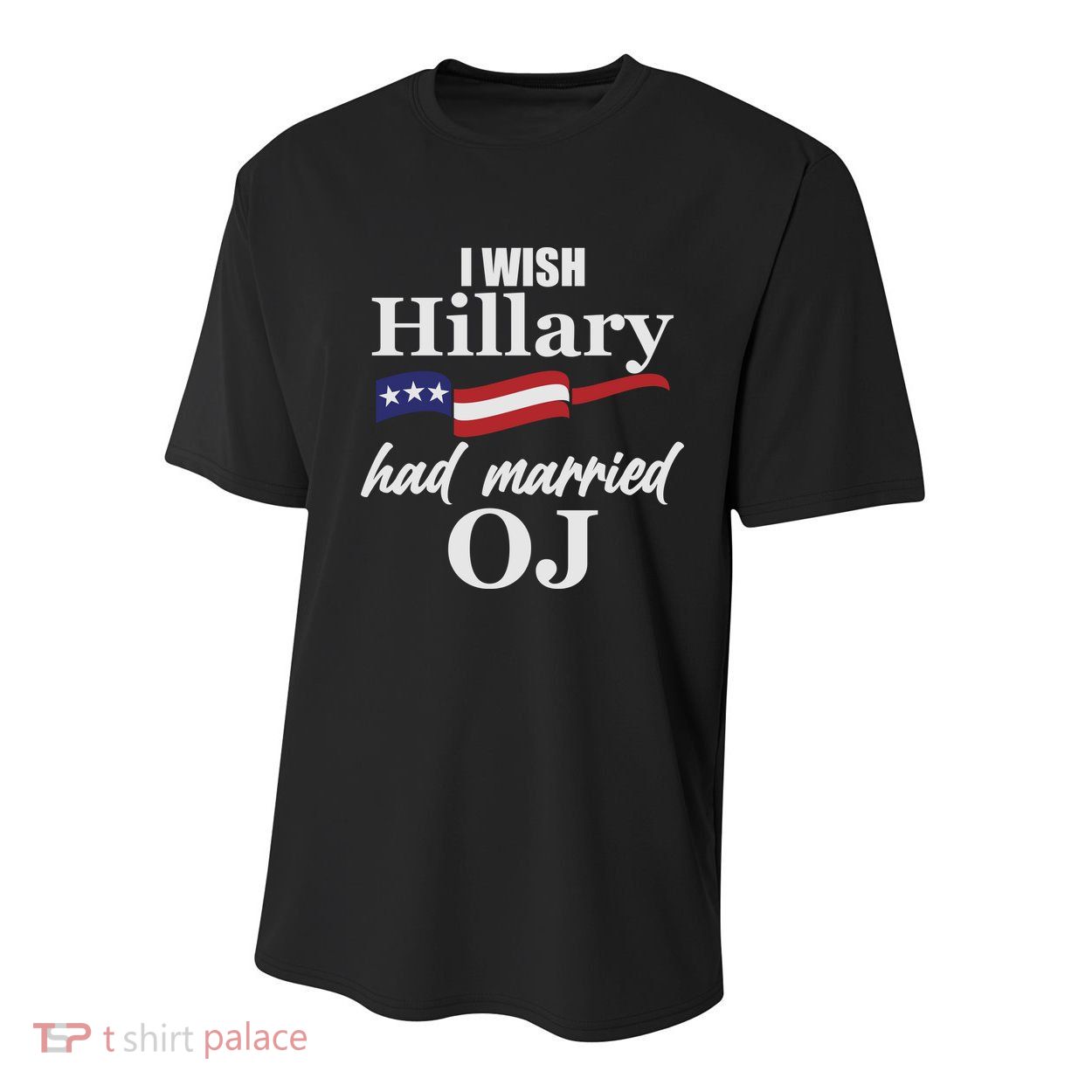 I Wish Hillary Had Married OJ Youth Performance Sprint T-Shirt