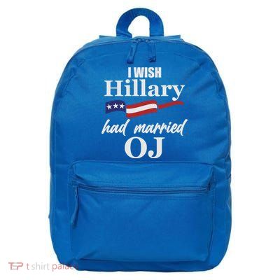 I Wish Hillary Had Married OJ 16 in Basic Backpack
