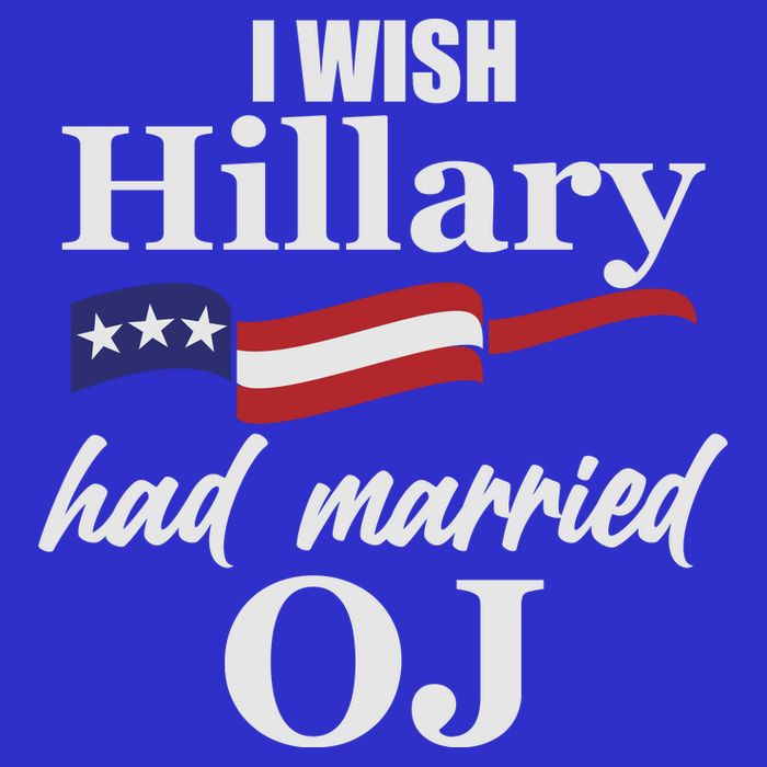 I Wish Hillary Had Married OJ Women's V-Neck T-Shirt