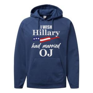 I Wish Hillary Had Married OJ Performance Fleece Hoodie