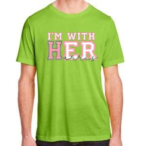 Im With Her President Kamala Election Adult ChromaSoft Performance T-Shirt