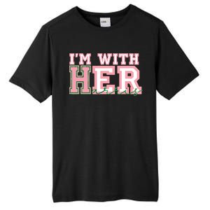 Im With Her President Kamala Election Tall Fusion ChromaSoft Performance T-Shirt