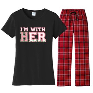 Im With Her President Kamala Election Women's Flannel Pajama Set