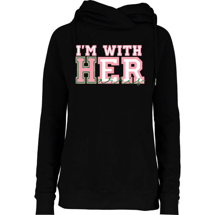 Im With Her President Kamala Election Womens Funnel Neck Pullover Hood