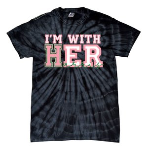 Im With Her President Kamala Election Tie-Dye T-Shirt