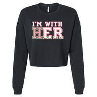 Im With Her President Kamala Election Cropped Pullover Crew