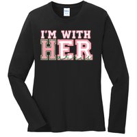 Im With Her President Kamala Election Ladies Long Sleeve Shirt