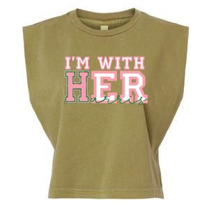 Im With Her President Kamala Election Garment-Dyed Women's Muscle Tee