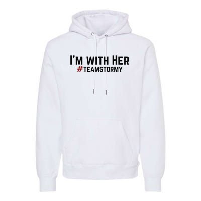 I'm with Her TEAMSTORMY Classic . Premium Hoodie