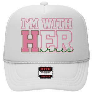 Im With Her Kamala Harris 2024 President Vote High Crown Mesh Back Trucker Hat