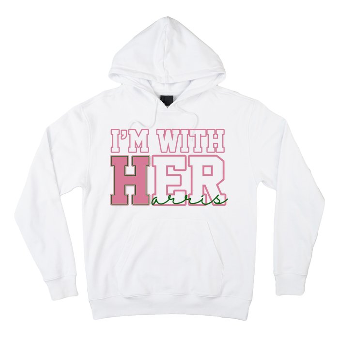 Im With Her Kamala Harris 2024 President Vote Hoodie