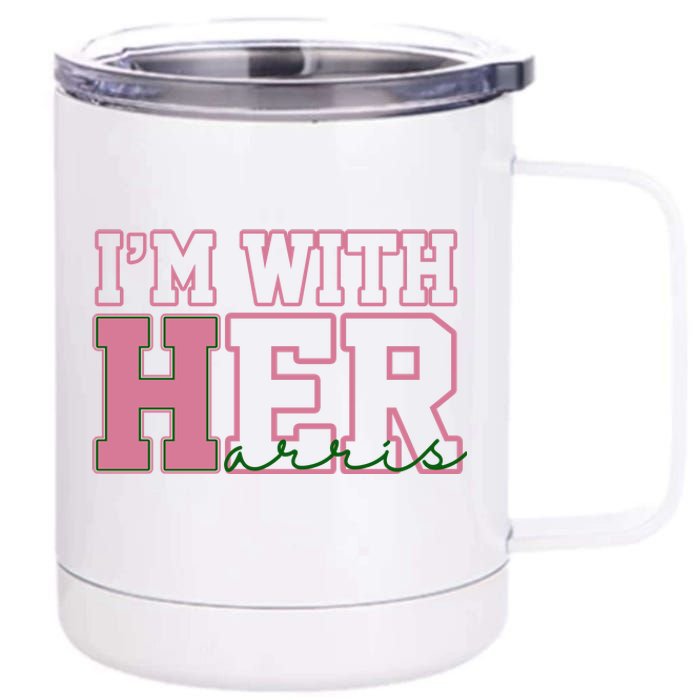 Im With Her Kamala Harris 2024 President Vote 12 oz Stainless Steel Tumbler Cup