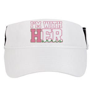 Im With Her Kamala Harris 2024 President Vote Adult Drive Performance Visor