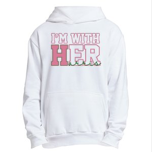 Im With Her Kamala Harris 2024 President Vote Urban Pullover Hoodie