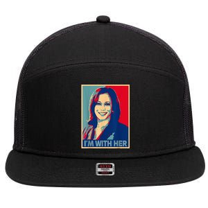 IM With Her Kamala Vote For 2024 President Kamalaharris 7 Panel Mesh Trucker Snapback Hat