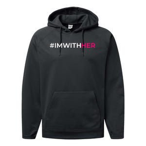 IM With Her Kamala Harris 2024 Performance Fleece Hoodie