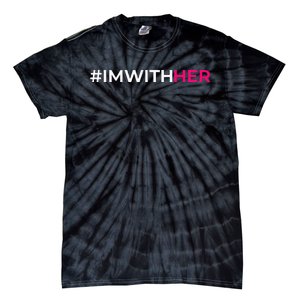 IM With Her Kamala Harris 2024 Tie-Dye T-Shirt