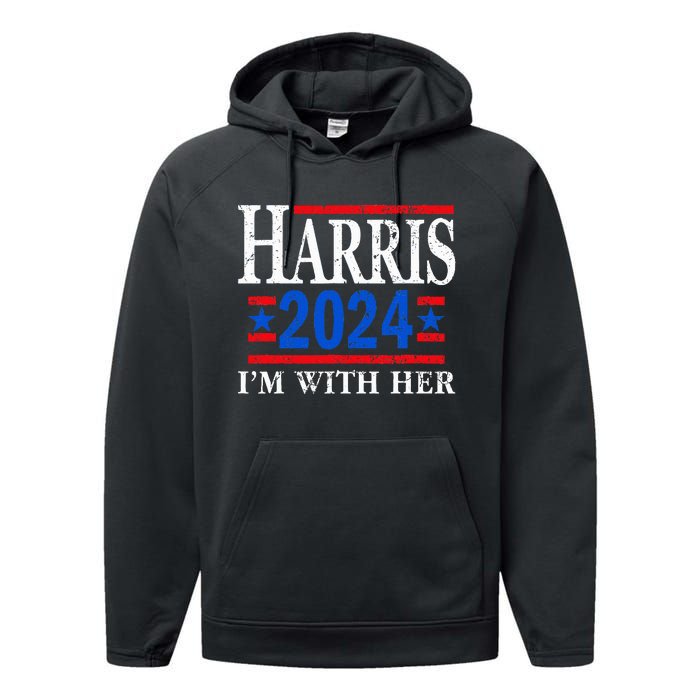 IM With Her Kamala Vote For 2024 President Kamala Harris Performance Fleece Hoodie